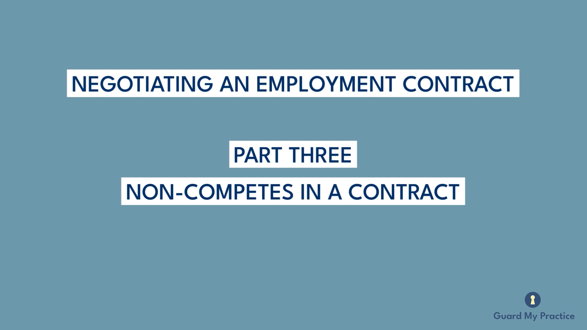 Text on a blue background about negotiating an employment contract with a focus on non-compete clauses.