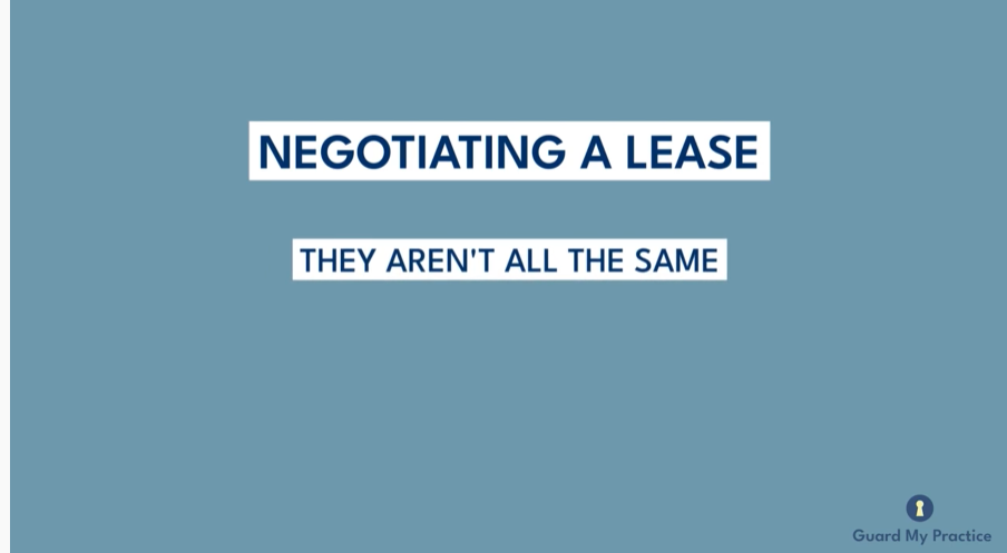 Negotiating a Lease: They Aren’t All the Same