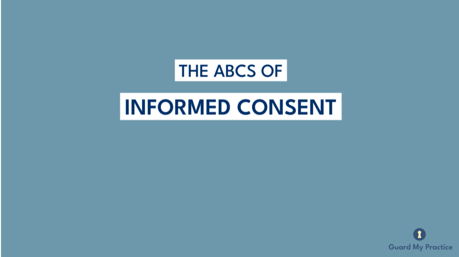 The ABC's of Informed Consent