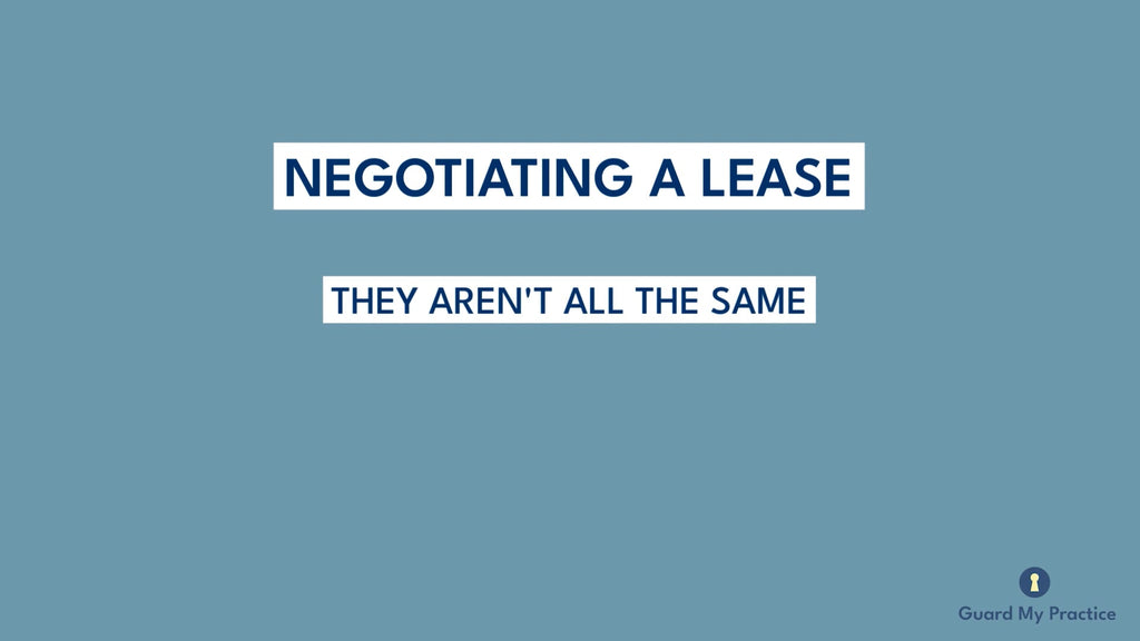 Negotiating a Lease: They Aren’t All the Same