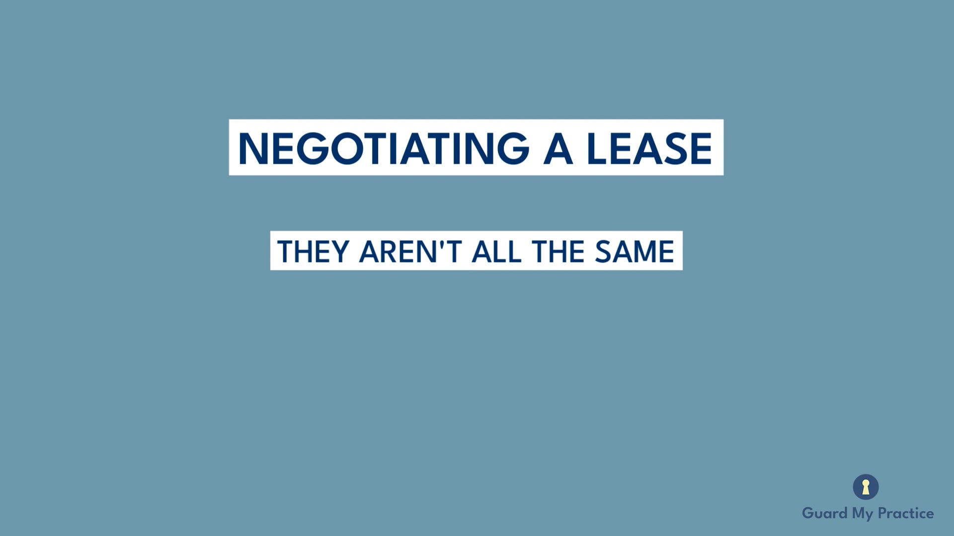 Negotiating a Lease: They Aren’t All the Same